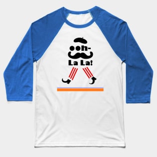 Ooh La La (full print) Baseball T-Shirt